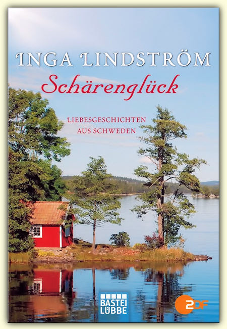Inga Lindström - Schärenglück